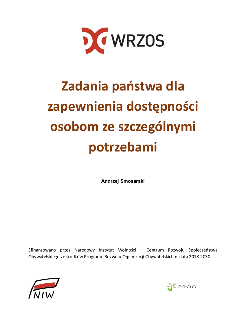 Ekspertyza „Zadania państwa dla zapewnienia dostępności osobom ze szczególnymi potrzebami”