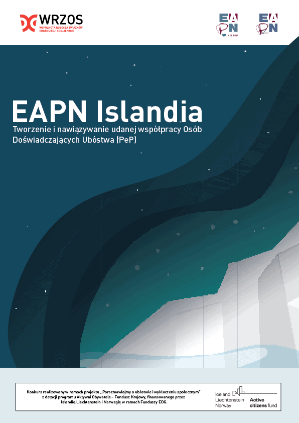 Ekspertyza „EAPN Islandia. Tworzenie i nawiązywanie udanej współpracy Osób Doświadczających Ubóstwa (PeP)”